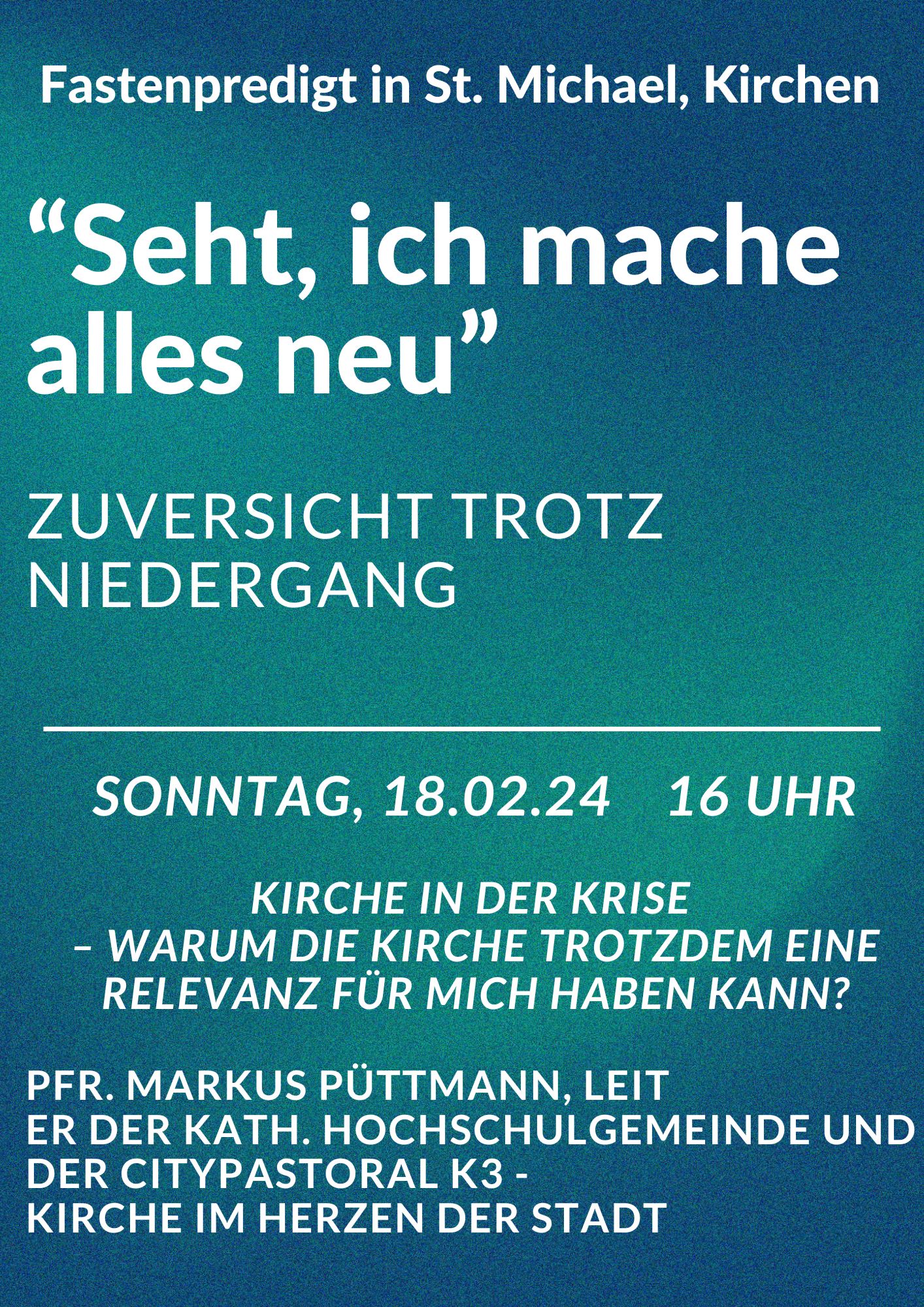 2024-02 Fastenpredigt Püttmann