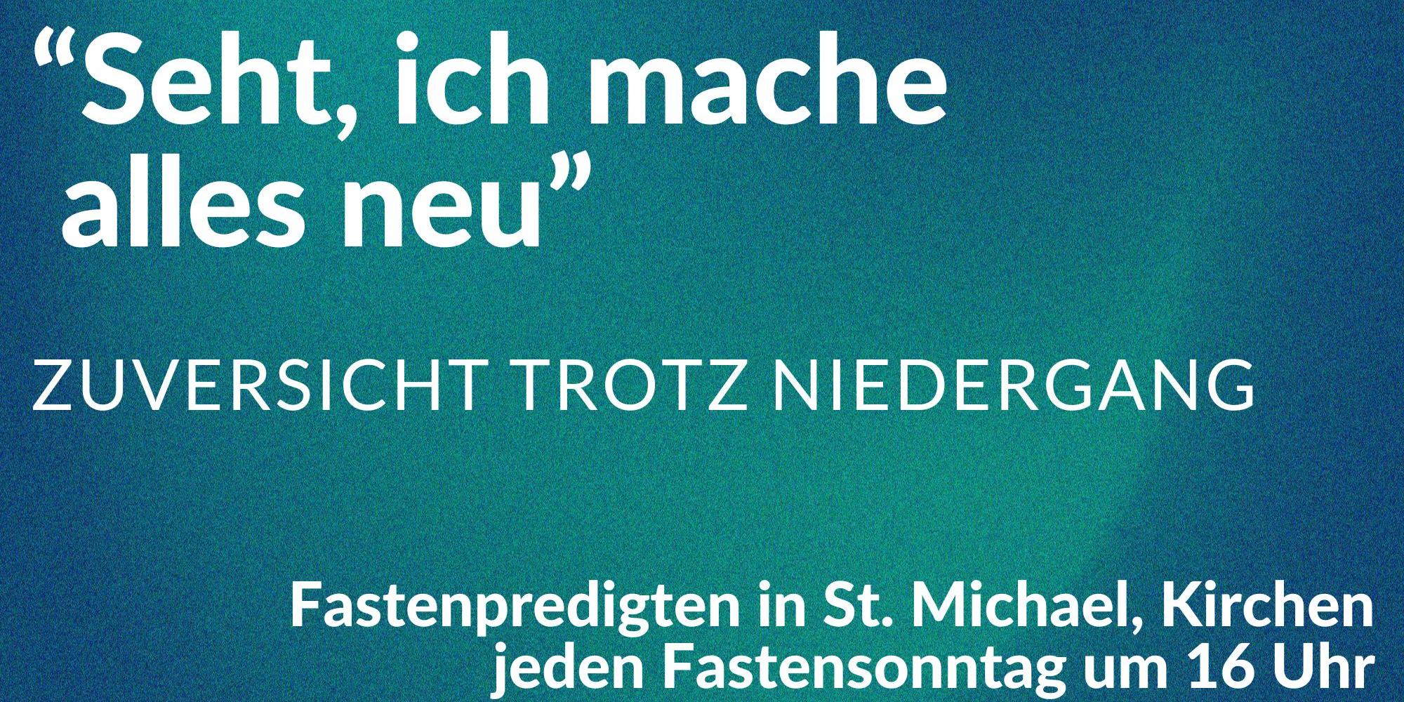 2024-03 Fastenpredigten - Format 16 zu 9  Kopf