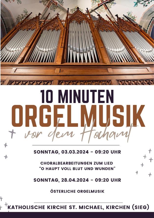 2024-03 u 04 10 Min Orgelmusik Kirchen