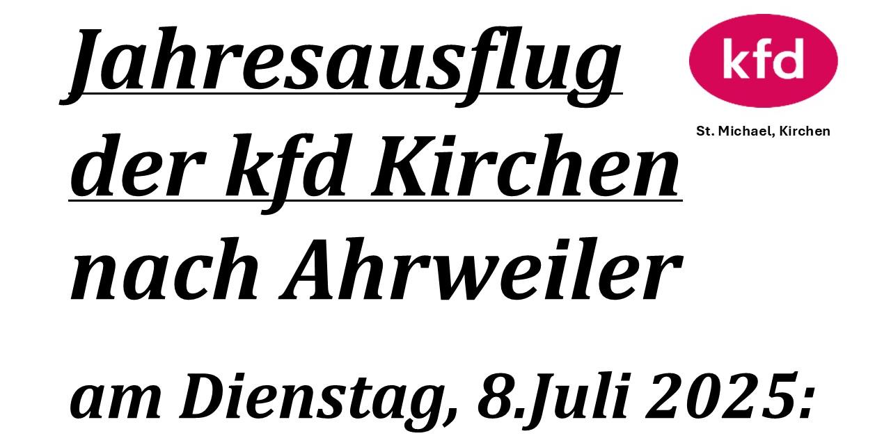 2025-07 Grafik 16-9 - kfd Kirchen - Jahresausflug (c) kfd Kirchen 2025-07 Grafik 16-9 - kfd Kirchen - Jahresausflug