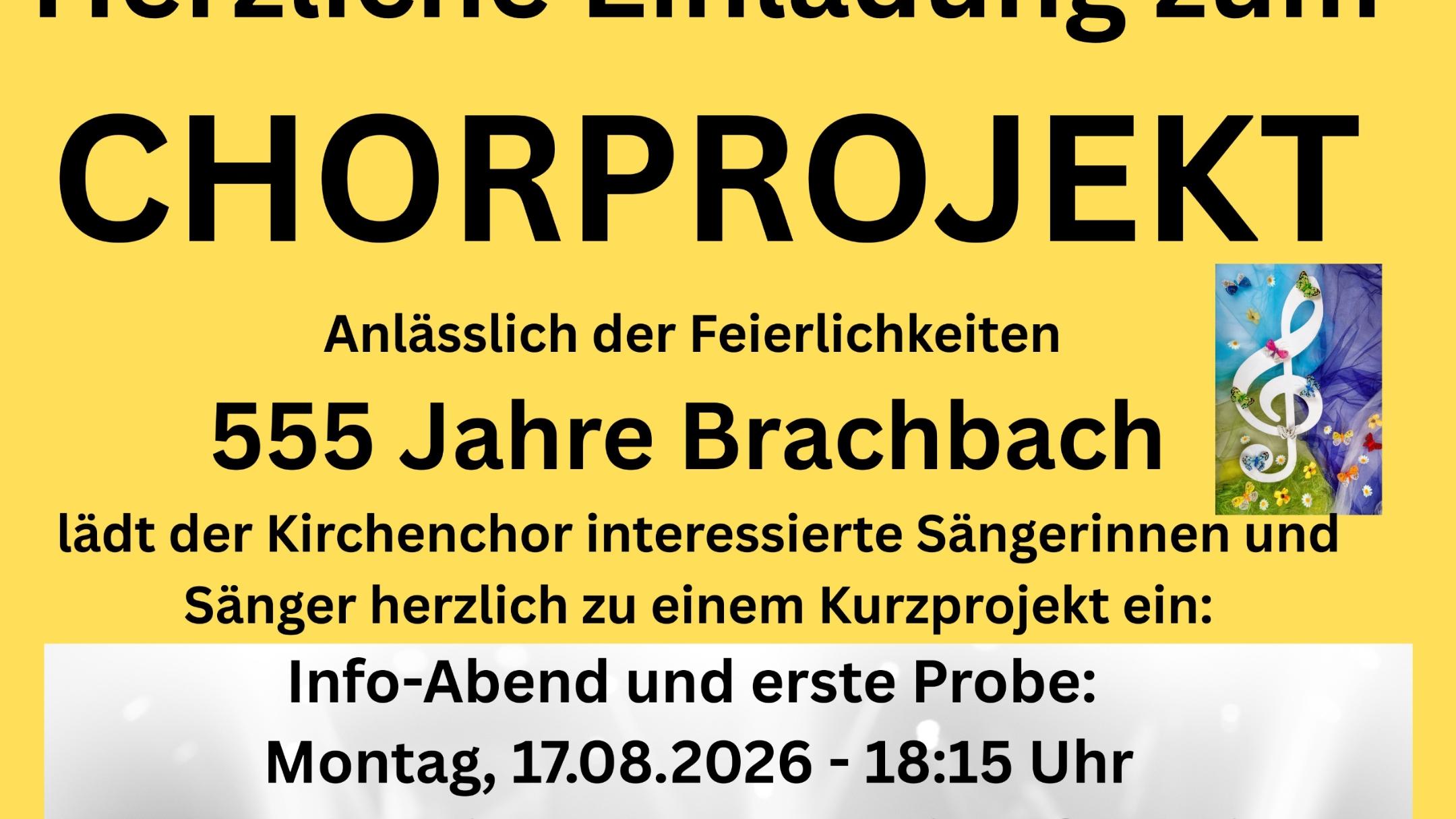 555 Jahre Brachbach - Chorprojekt
