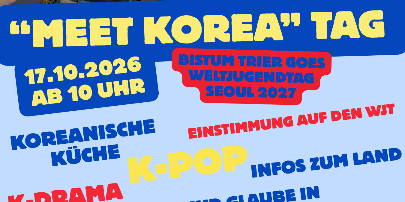 2026-08 Einladung Meet Korea Tag (c) Jugend Bistum Trier 2026-08 Einladung Meet Korea Tag