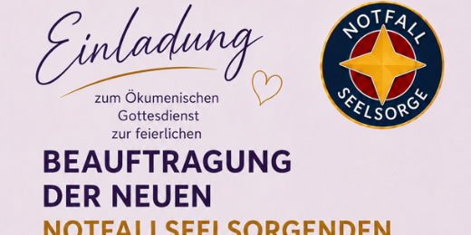 2026-08 Plakat Beauftragung Notfallseelsorgenden (c) Regine Wald 2026-08 Plakat Beauftragung Notfallseelsorgenden