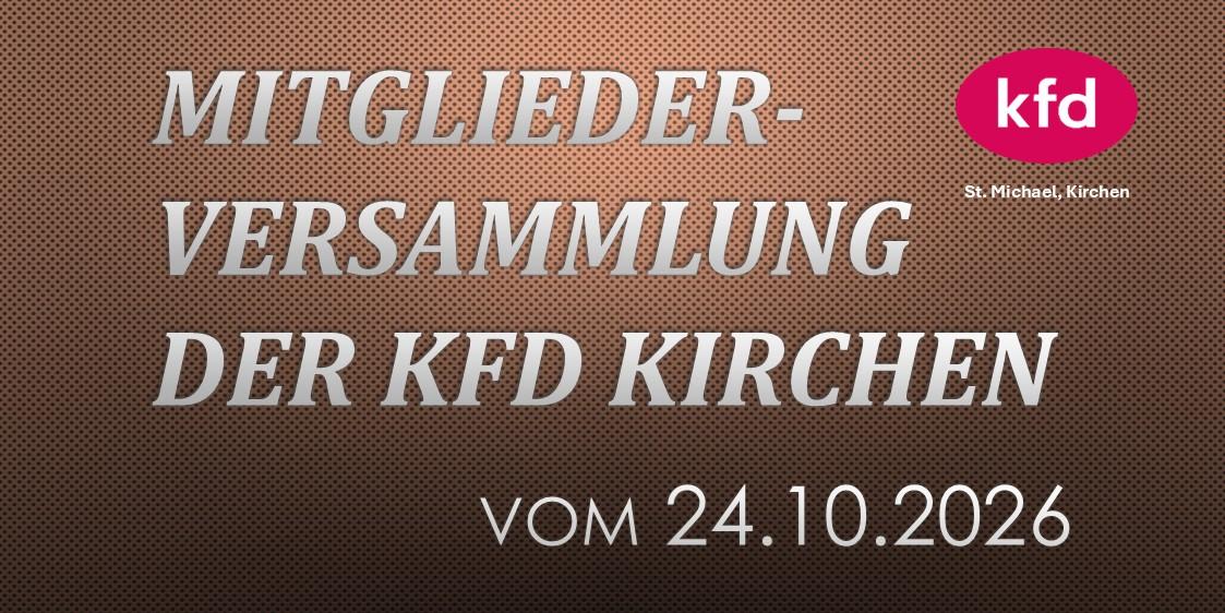 2026-10-24 Mitgliederversammlung kfd Kirchen (c) kfd Kirchen 2026-10-24 Mitgliederversammlung kfd Kirchen
