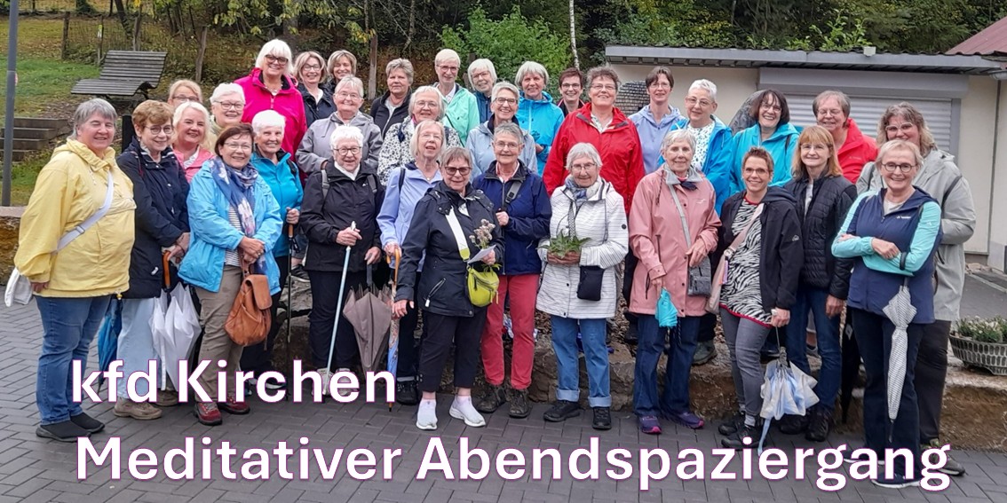 kfd Kirchen - Meditativer Abendspaziergang 2026 2-1 (c) Martina Hegels kfd Kirchen - Meditativer Abendspaziergang 2026 2-1
